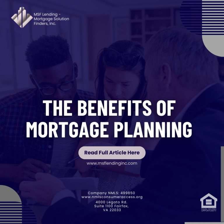 Read more about the article The Benefits of Mortgage Planning